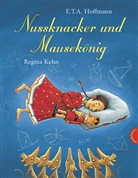 E.T.A. Hoffmann, Ernst Th. A. Hoffmann, Regina Kehn, Regina                           10000135651 Kehn - Nussknacker und Mausekönig
