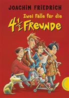 Joachim Friedrich, Regina Kehn - Zwei Fälle für die 4 1/2 Freunde