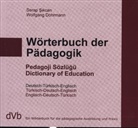 Wolfgang Dohrmann, Serap Sikcan - Wörterbuch der Pädagogik, Deutsch-Türkisch-Englisch