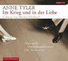 Anne Tyler, Eva Mattes - Im Krieg und in der Liebe (Hörbuch)