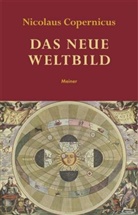 Nicolaus Copernicus, Nikolaus Kopernikus, Han G Zekl, Han Günter Zekl, Hans-Günter Zekl - Das neue Weltbild