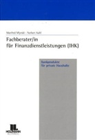Stefan Jung, Manfre Mlynski, Manfred Mlynski - Fachberater/in für Finanzdienstleistungen (IHK), Steuern