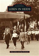 Inge Harländer, Tels Lubitz, Telse Lubitz, Telse Dr. Lubitz - Leben in Heide