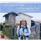 Hans Peter 'Hape' Kerkeling, Hape Kerkeling, Hape Kerkeling - Ich bin dann mal weg, 6 Audio-CDs (Hörbuch)