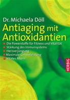 Michaela Döll - Antiaging mit Antioxidantien