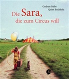 Quint Buchholz, Gudrun Mebs, Quint Buchholz - Die Sara, die zum Circus will, Mini-Ausgabe