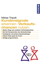 Niklas Tripolt - Kundensignale erkennen, Verkaufschancen nutzen