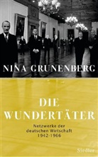 Nina Grunenberg - Die Wundertäter