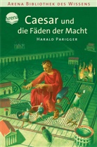 Harald Parigger, Klaus Puth - Caesar und die Fäden der Macht
