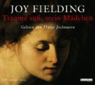 Joy Fielding, Hansi Jochmann - Träume süss, mein Mädchen (Audio book)