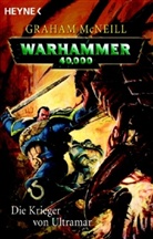Graham McNeill - Die Krieger von Ultramar