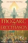 Jacques Henry - Mozart the Freemason