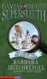 Barbara Mitchelhill, Barbara/ Ross Mitchelhill, Tony Ross - The Case of the Pop Star's Wedding