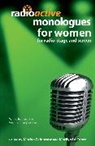 Marina Caldarone, Marilyn Le Conte, Marilyn Caldarone Le Conte, Marina Caldarone, Marilyn Le Conte - Radioactive Monologues for Women