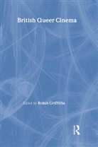 Robin Griffiths, Griffiths Robin, Robin Griffiths, Robin Griffiths - British Queer Cinema