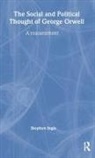 Stephen Ingle, Stephen (University of Stirling Ingle, Ingle Stephen - Social and Political Thought of George Orwell