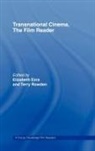 Elizabeth (University of Stirling Ezra, Elizabeth Rowden Ezra, EZRA ELIZABETH ROWDEN TERRY, Elizabeth Ezra, Ezra Elizabeth, Terry Rowden... - Transnational Cinema, the Film Reader