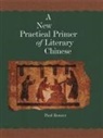 Paul Rouzer, Paul F. Rouzer - New Practical Primer of Classical Chinese