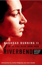Riverbend - Baghdad Burning, English edition. Vol.2