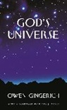 Owen Gingerich, Gingerich Owen - God's Universe