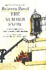 Rebecca Pawel - The Summer Snow
