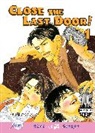 Ken Krekeler, Anthony Ruttgaizer, Yugi Yamada, Yugi Yamada - Close The Last Door Volume 1 (Yaoi)