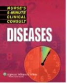 Lippincott Williams &amp;. Wilkins, Springhouse, Springhouse - Nurse''s 5-Minute Clinical Consult