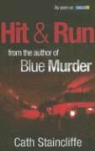 Cath Staincliffe - Hit and Run
