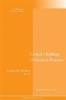 Cc, Stella M. Flores, Mcmahon, Christine M. (EDT) McMahon, Stella M. Flores, Christine M. McMahon - Unfinished Business of Critical Thinking