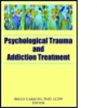 Bruce (EDT) Carruth, Bruce Carruth, Bruce (The Cdm Group Carruth, Carruth Bruce - Psychological Trauma And Addiction Treatment