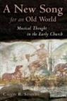 Calvin R Stapert, Calvin R. Stapert - New Song for an Old World