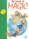 My Book of Magic - Book 3: My Book of Magic
