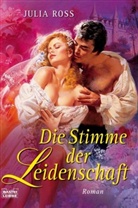 Julia Ross - Die Stimme der Leidenschaft