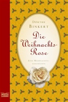 Dörthe Binkert - Die Weihnachtsrose