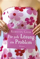 Kerstin Gier - Für jede Lösung ein Problem