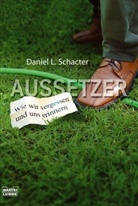 Daniel L. Schacter - Aussetzer