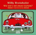 Willy Breinholst, Bernd Stelter - Wie wär`s mit einem weiteren Lächeln, 1 Audio-CD (Audio book)