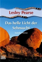 Lesley Pearse - Das helle Licht der Sehnsucht