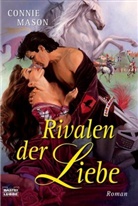 Connie Mason - Rivalen der Liebe