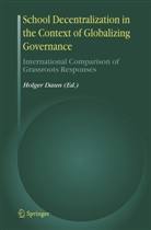 Holge Daun, Holger Daun - School Decentralization in the Context of Globalizing Governance