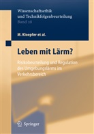 Griefahn, B Griefahn, B. Griefahn, A M u a Kaniowski, A. M. Kaniowski, G. Klepper... - Leben mit Lärm?