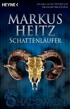 Markus Heitz, Heitz Markus - Shadowrun - Bd. 59: Schattenläufer