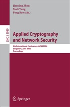Feng Bao, Moti Young, Mot Yung, Moti Yung, Jianying Zhou - Applied Cryptography and Network Security
