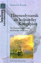 Elizabeth R Neswald, Elizabeth R. Neswald - Thermodynamik als kultureller Kampfplatz