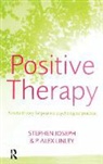 Stephen Joseph, Joseph/Linley, Alex Linley, P. Alex Joseph Linley, P.alex Joseph Linley - Positive Therapy