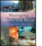 m worboys Lockwood, Ashish Kothari, Kothari Ashish, Michael Lockwood, Graeme Worboys, Graeme L. Worboys - Managing protected areas