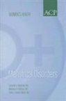 D. Ehrenthal, Deborah B. Ehrenthal, P. Hillard, M. Hoffman, Deborah B. Ehrenthal, Paula J. Adams Hillard... - Menstrual Disorders
