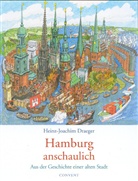 Heinz J Draeger, Heinz-J Draeger, Heinz-Joachim Draeger - Hamburg anschaulich