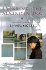 Li-Young Lee, Earl G. Ingersoll - Breaking the Alabaster Jar