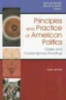 Samuel Kernell, Steven S. Smith - Principles and Practice of American Politics